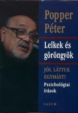 Lelkek és göröngyök - Pszichológiai írások 