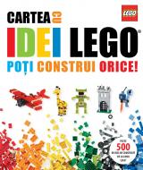 Cartea cu idei LEGO. Poți construi orice!  