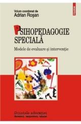 Psihopedagogie specială - Modele de evaluare şi intervenţie 