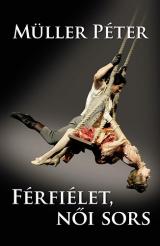 Férfiélet, női sors   