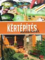 Kertépités mindenkinek 