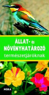 Állat- és növényhatározó természetjároknak 