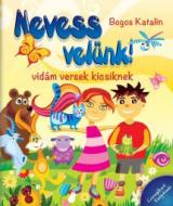 Nevess velünk! - Vidám versek kicsiknek 