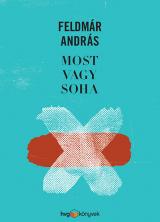 Most vagy soha 