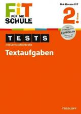 Fit für die Schule: Tests mit Lernzielkontrolle. Textaufgaben 2. Klasse  