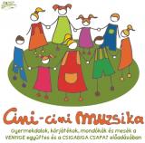 Cini-cini muzsika * CD Audio 