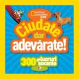 Ciudate, dar adevărate 
