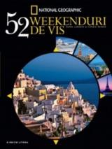 52 weekenduri de vis 