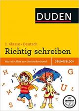 Richtig schreiben - Übungsblock 1. Klasse 