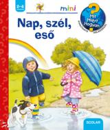 Nap, szél, eső - Mit? Miért? Hogyan? - Kinyitható ablakokkal  