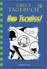 Gregs Tagebuch 12. Und tschüss! 