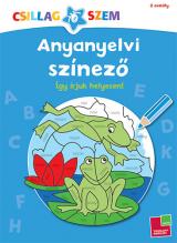 Anyanyelvi színező 2. osztály - Így írjuk helyesen!  