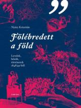 Fölébredett a föld 