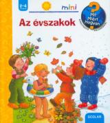 Az évszakok - Mit? Miért? Hogyan? - Kinyitható ablakokkal  