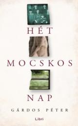 Hét mocskos nap  