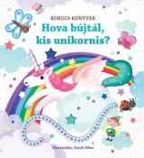 Hova bújtál, kis unikornis? 