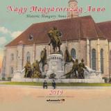 Nagy Magyarország Anno - naptár 2019 