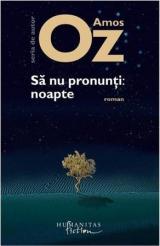 Să nu pronunţi: noapte 