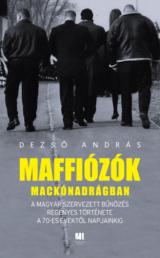 Maffiózók mackónadrágban 