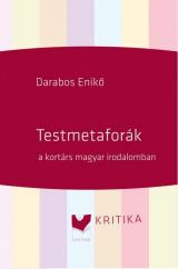 Testmetaforák a kortárs magyar irodalomban 