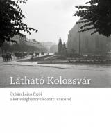 Látható Kolozsvár 