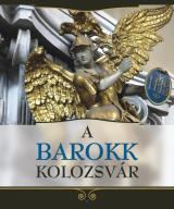 A barokk Kolozsvár 