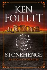 Stonehenge - Az idő katedrálisa 