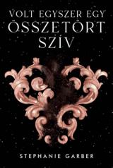 Volt egyszer egy összetört szív 