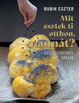 Mit esztek ti otthon, mannát? 