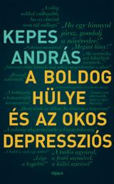 A boldog hülye és az okos depressziós 