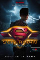 Superman - Reménysugár 