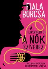 A legrövidebb út a nők szívéhez 