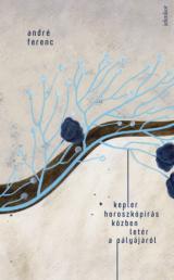 Kepler horoszkópírás közben letér a pályájáról 