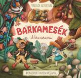 Barkamesék * A kis csizma 