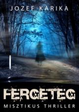 Fergeteg 