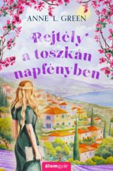Rejtély a toszkán napfényben * Éldekorált 