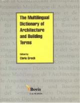 The Multilingual Dictionary of Architecture and Building Terms