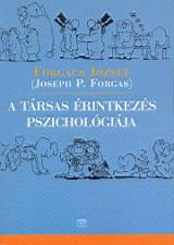A társas érintkezés pszichológiája