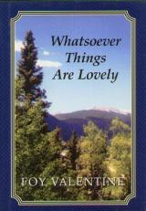 Whatsoever Things Are Lovely