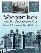 Wrought Iron and Its Decorative Use