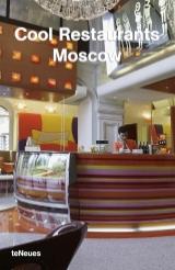 Cool Restaurants Moscow
