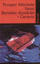 Szent Bertalan éjszakája. Carmen