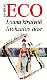 Loana királynő titokzatos tüze