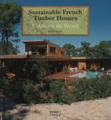 Sustainable French Timber Houses