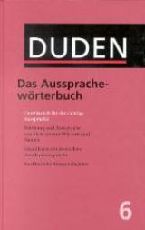 Duden 06. Das Aussprachewörterbuch