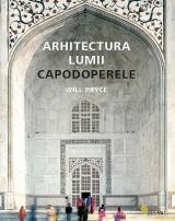 Arhitectura lumii. Capodoperele