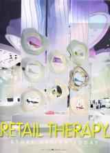 Retail Therapy: Store Design Today