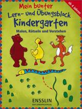 Mein bunter Lern- und Übungsblock: Kindergarten 