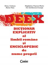 Dicţionar explicativ al limbii române şi enciclopedic de nume proprii (DEEX)