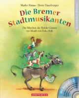 Die Bremer Stadtmusikanten + Audio-CD  